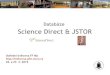 Průvodce databázemi ScienceDirect a JSTOR (jaro 2013)