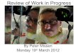 Review of work in progress   March 2012 - Part 1