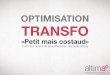E-Commerce Paris 2010 : Optimisation Transfo "Petit mais costaud"