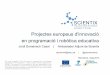 Projectes europeus d'innovació en programació i robòtica educativa. Scientix