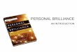Personal Brilliance An Introduction Slide Show