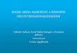 Social Media Marketing a supporto dell’internazionalizzazione