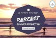 12 STEPS TO THE PERFECT SUMMER PROMOTION