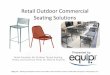 Retail Outdoor Commercial Seating Solutions For Kiosks, Concession Stands and Patios - EquipInc. Slideshare Presentation
