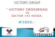 Victory crossroad sector 143 noida