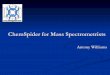 Chemspider For Mass Spectrometrists Public Version