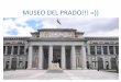 Museo del prado!!! =))