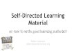 Self-Directed Learning Material