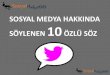 Sosyal medya ozlu_sozler