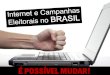 Internet e campanhas eleitorais no brasil