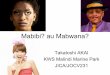 Mabibi au mabwana (sex depends on temparature)