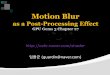 Shaderstudy Motion Blur