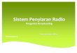 Pert. 3 sistem penyiaran radio.(1)