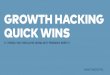 Leanconf 201: growth hacking quick wins by mattan griffel