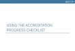 Using the Accreditation Progress Checklist