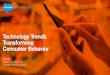Technology Trends Changing Consumer Behavior - Presentation at Zappos