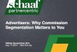 Advertisers: Why Affiliate Commission Segmentation Matters