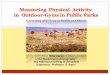 Measuring  Physical  Activity  in  Outdoor-Gyms in Public Parks - ortal keren