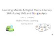 Mobile and digital media literacy learning activity