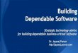 Building Dependable Software