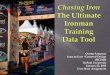 In Search of the Perfect Ironman Training App: User Story