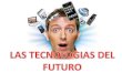 Tecnologia del futuro