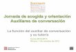 Primera Jornada Auxiliars Conversa Girona 01-10-12