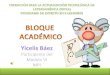 Bloque Académico YicelisBáez