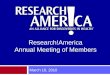 Our 2010 Annual Meeting Presentation -  Research!America Annual 