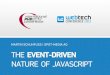 The event-driven nature of javascript – IPC2012