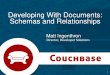 CCB12 App Development with Documents, their Schemas and Relationships