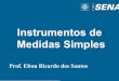 2º aula instrumentos de medidas simples