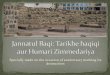 Jannatul Baqi - Short Presentation