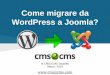 Come Migrare da WordPress a Joomla