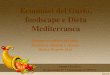 Ecomusei del Gusto, foodscape e Dieta Mediterranea