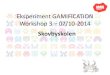 Eksperiment Gamification: Workshop 3