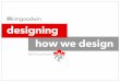 Designing how we design - UXCamp Ottawa 2014 closing keynote