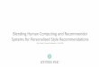 Blending Human Computing and Recommender Systems for Personalized Style Recommendations