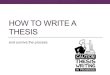 How to write a thesis and survive the process