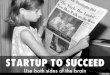 startup to succeed
