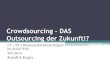 Crowdsourcing  -das_outsourcing_der_zukunft!