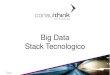 Big data -  stack tecnologico