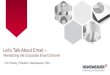 Let's talk about email - Revitalizing the corporate email channel