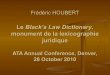 Le Black's Law Dictionary, monument de la lexicographie juridique - ATA 2010