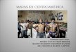 Presentación "Las Maras en centroamerica"