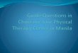 Guide Questions in Choosing your Physical Therapy Center