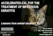 Accelerated cxl for the treatment of infectious keratitis