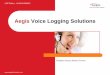 Aegis Voice logger/telephone call recorder presentation