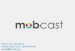 Mobcast - The Enterprise Whatsapp
