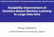 Hisao Ishibuchi: "Scalability Improvement of Genetics-Based Machine Learning to Large Data Sets"